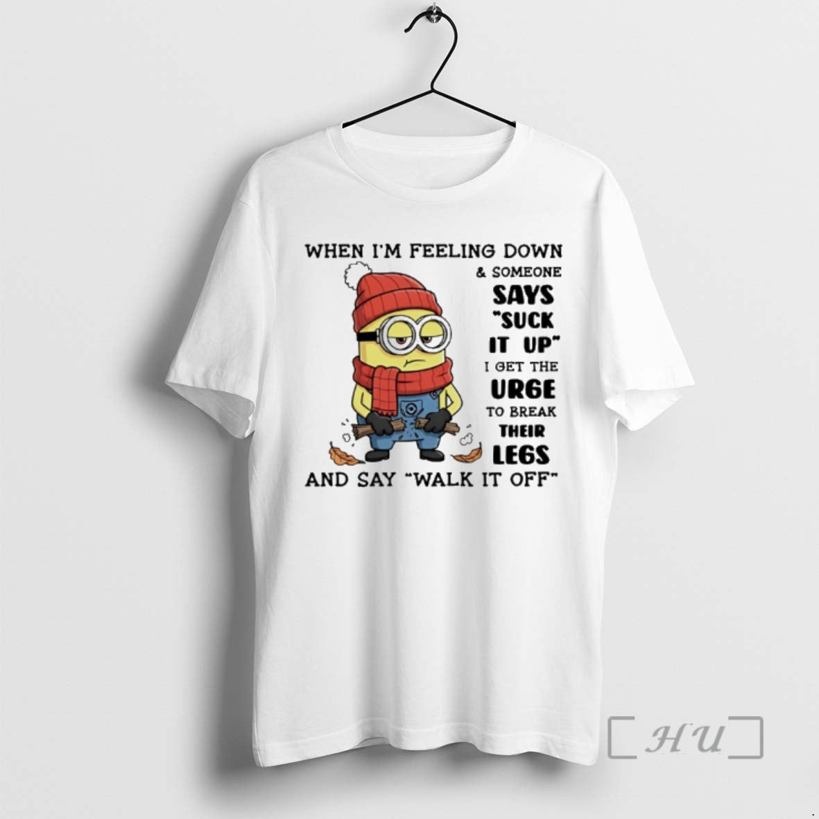 Officials Minion When Im Feeling Down And Someone Says Suck It Up I Get The T-Shirts, Hoodie, Sweatshirt | PopFlextees.com