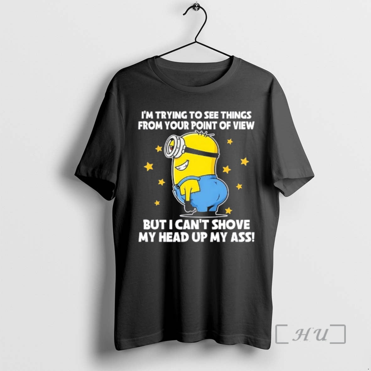 Officials Minions Im Trying To See Things From Your Point Of View But I Cant T-Shirts, Hoodie, Sweatshirt | PopFlextees.com