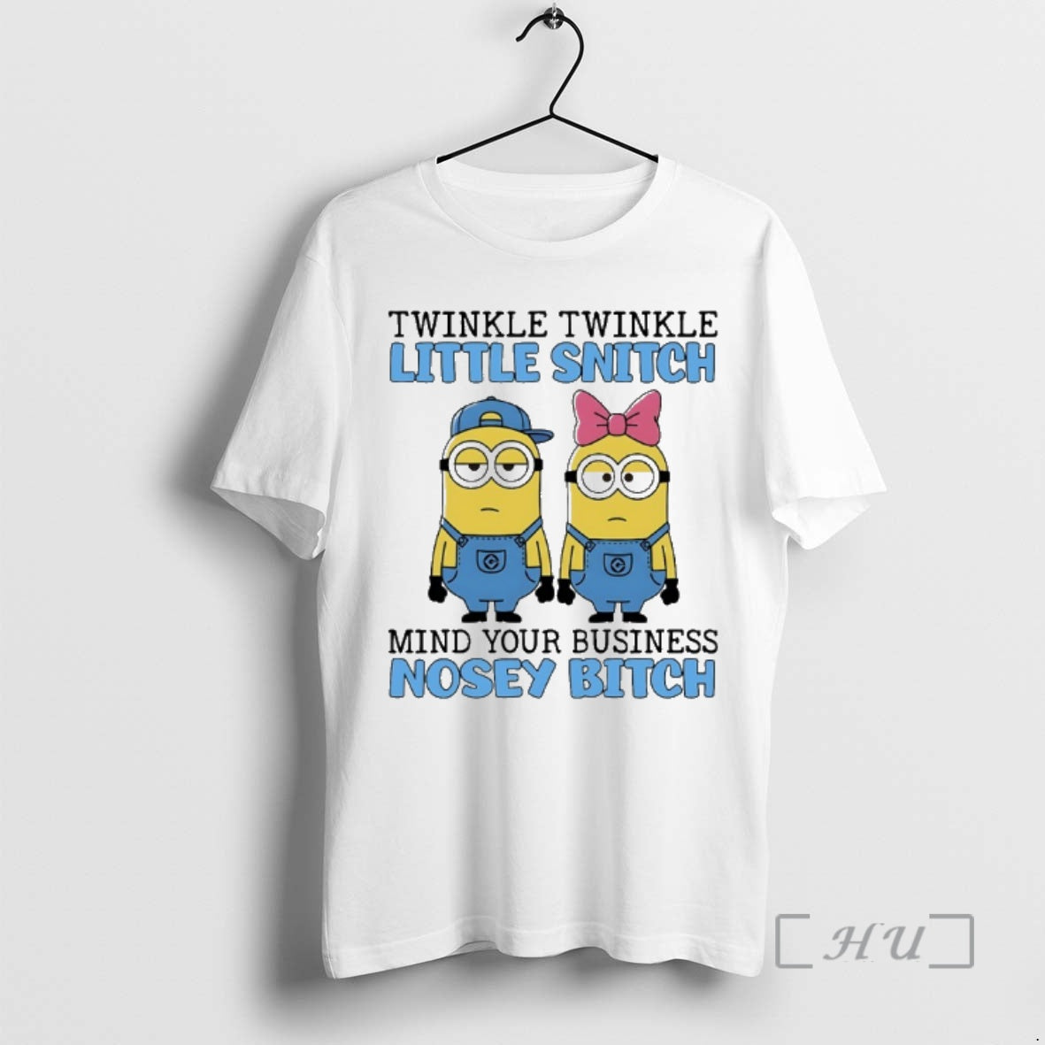Officials Minions Couple Twinkle Twinkle Little Snitch Mind Your Business Nosey Bitch Premium T Shirts Hoodie, Sweatshirt