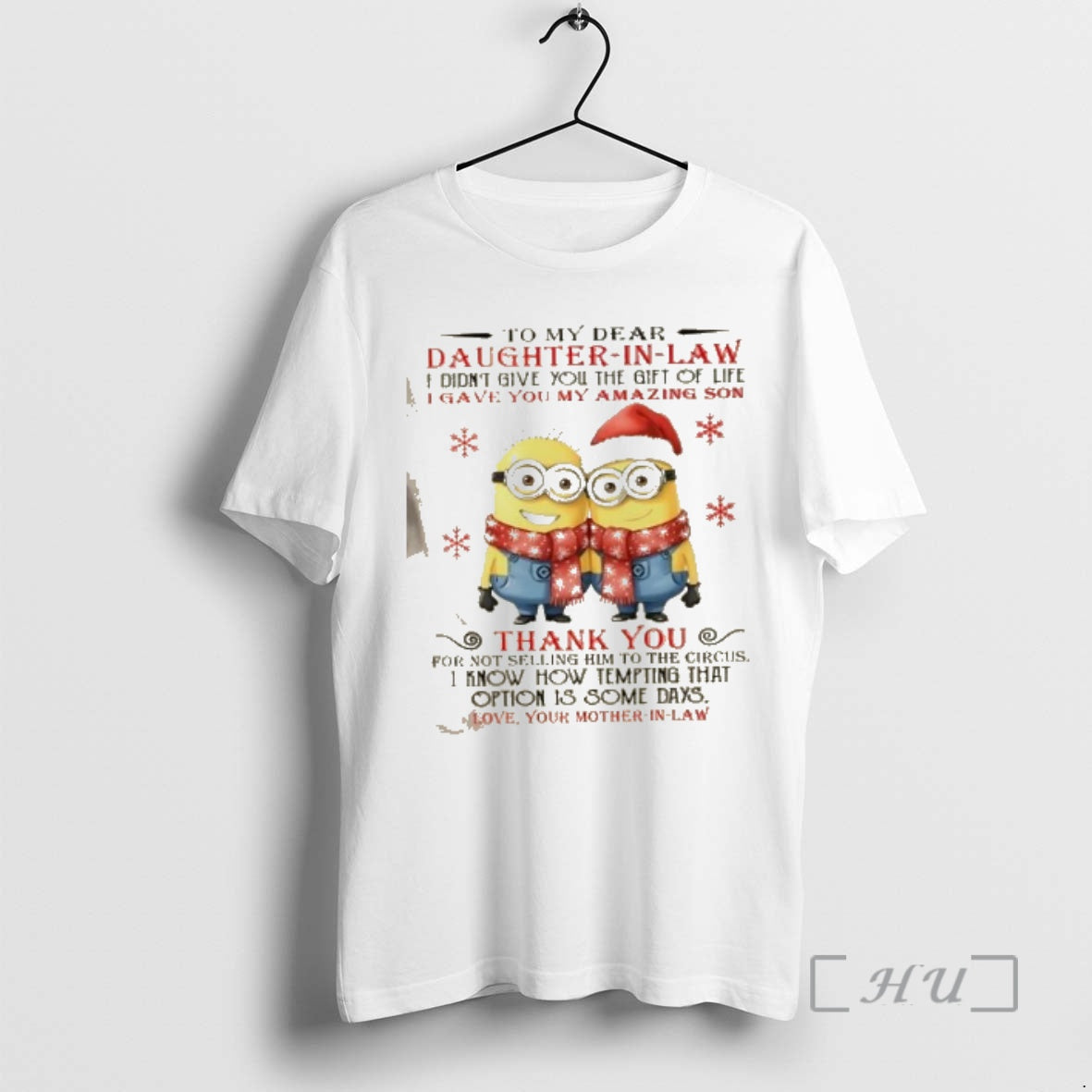Officials Minions To My Dear Daughter In Law I Didnt Give You The Gift Of T-Shirts, Hoodie, Sweatshirt | PopFlextees.com
