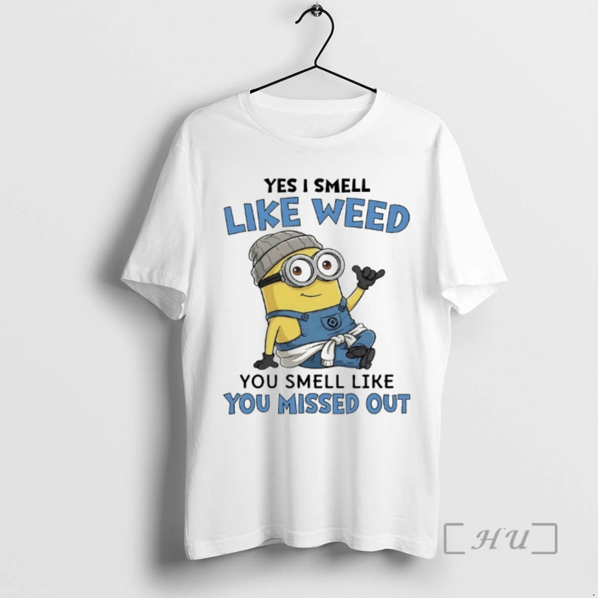 Officials Minions Yes I Smell Like Weed You Smell Like You Missed Out Premium T-Shirts, Hoodie, Sweatshirt | PopFlextees.com