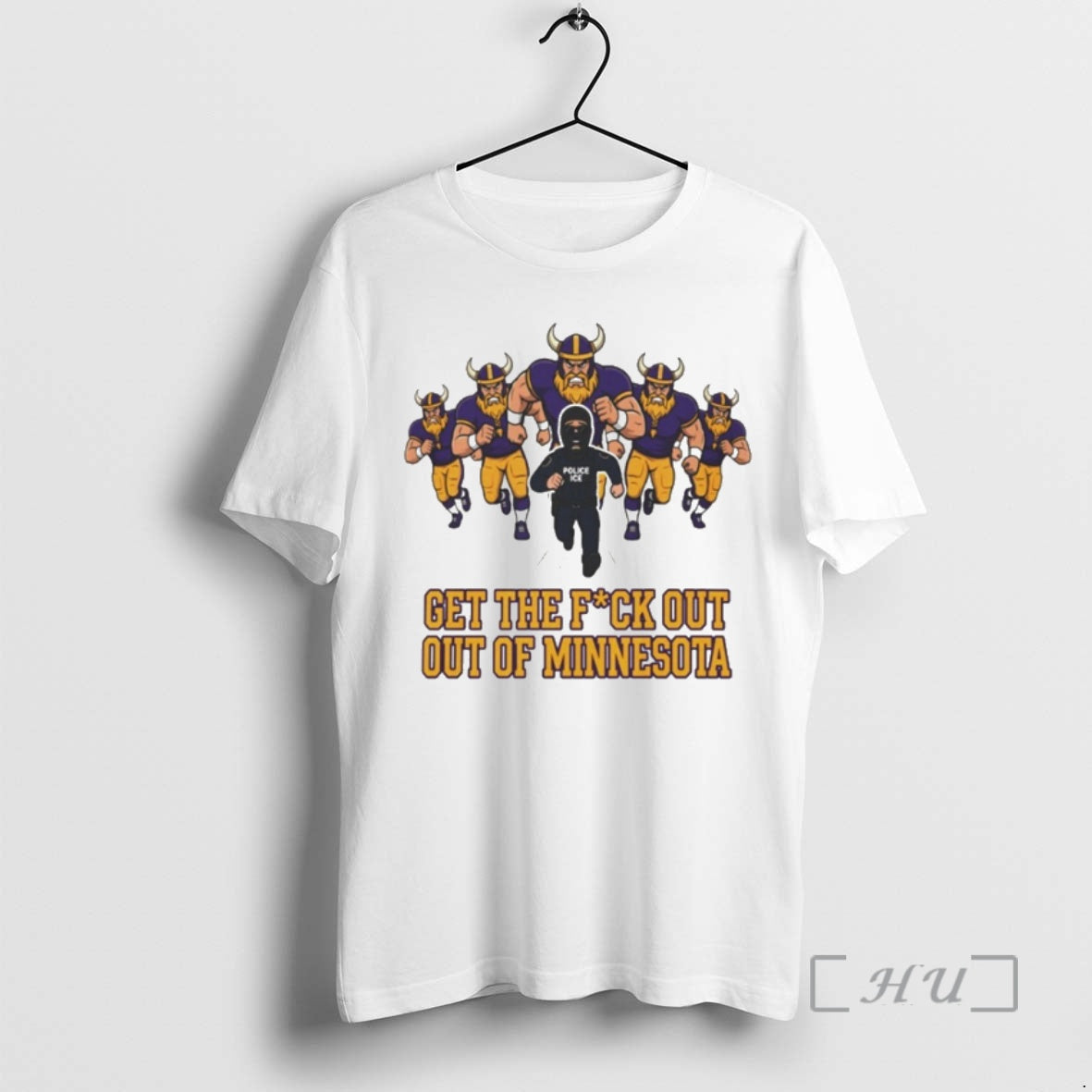 Officials Minnesota Vikings Ice Get The Fuck Out Of Minnesota Anti Ice Protest Premium T-Shirts, Hoodie, Sweatshirt