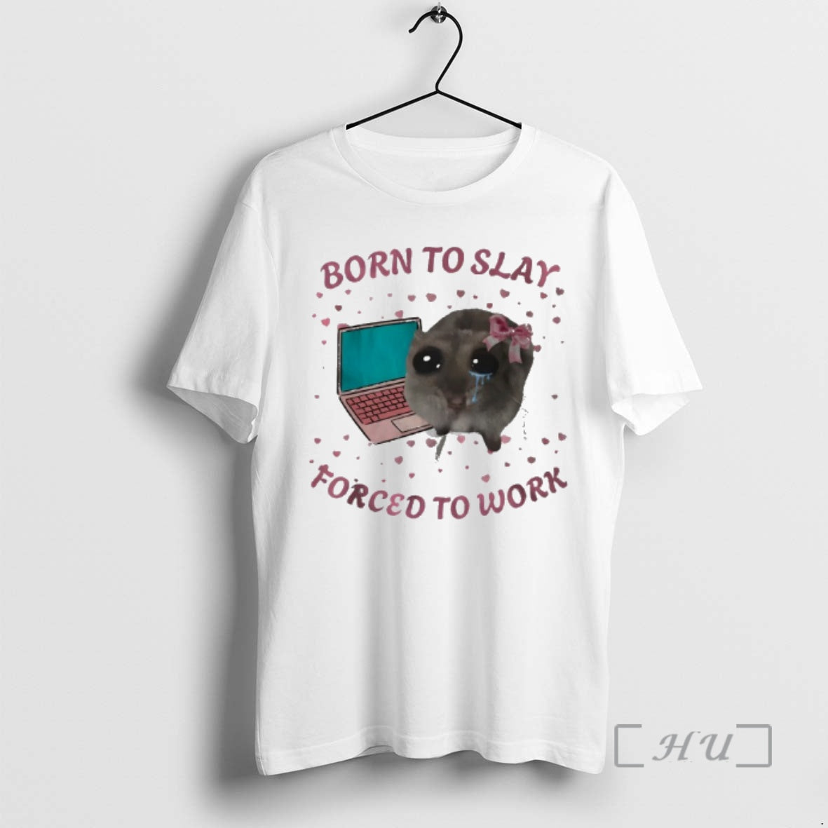 Officials Mouse Crying And Laptop Born To Slay Forced To Work Meme Premium T Shirts Hoodie, Sweatshirt | PopFlextees.com