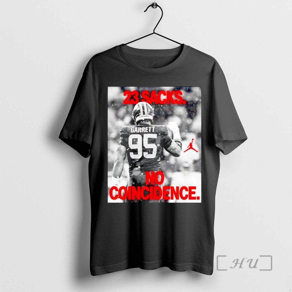 Officials Myles Garrett 23 Sacks No Coincidence T-Shirts, Hoodie, Sweatshirt | PopFlextees.com