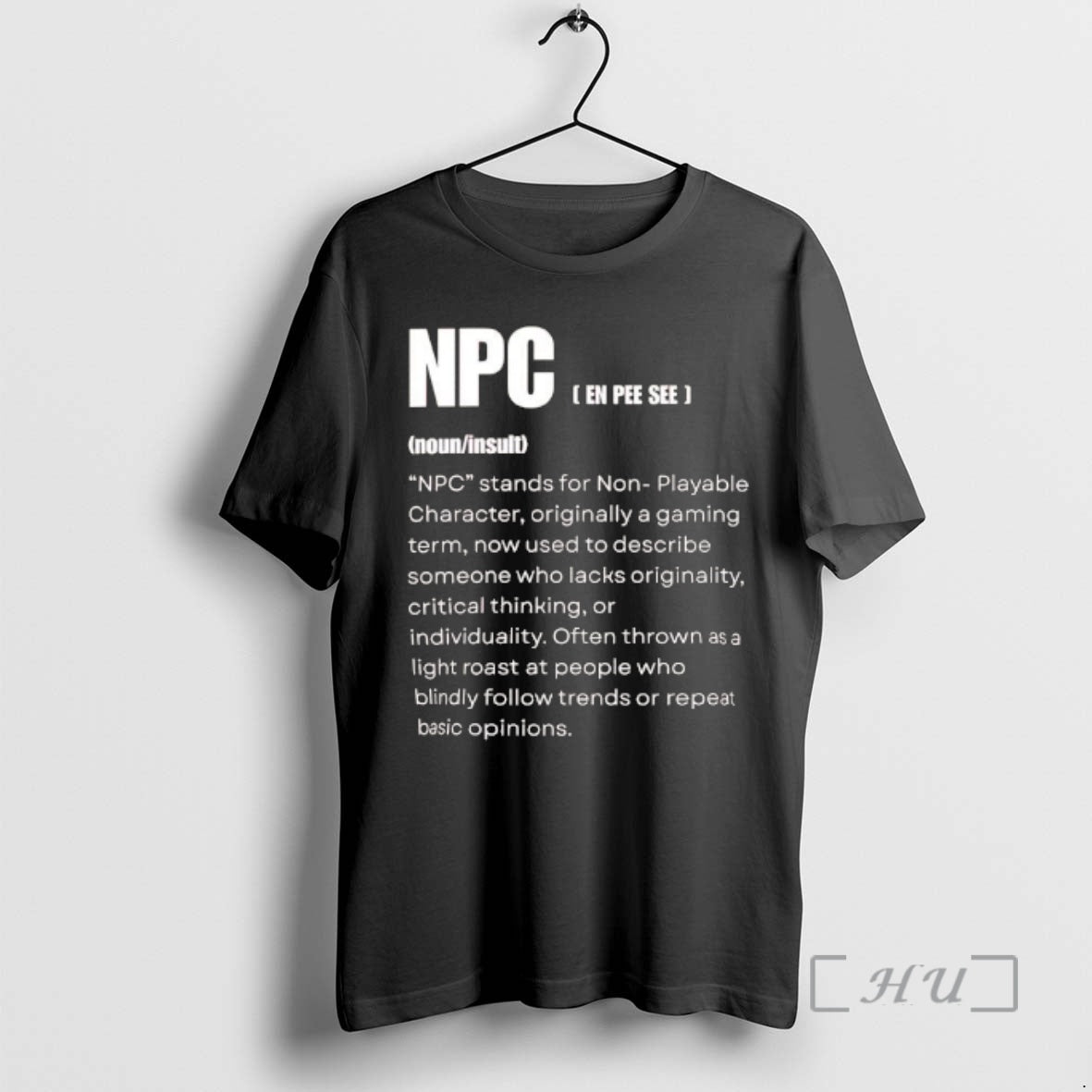 Officials Npc Non Playable Character Definition Gamer Humor T-Shirts, Hoodie, Sweatshirt | PopFlextees.com
