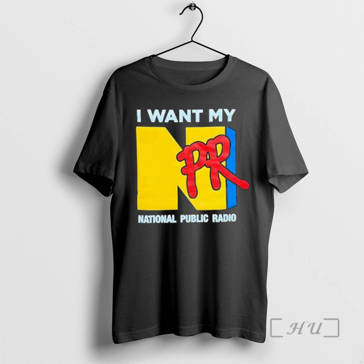 Officials Npr I Want My National Public Radio T-Shirts, Hoodie, Sweatshirt | PopFlextees.com