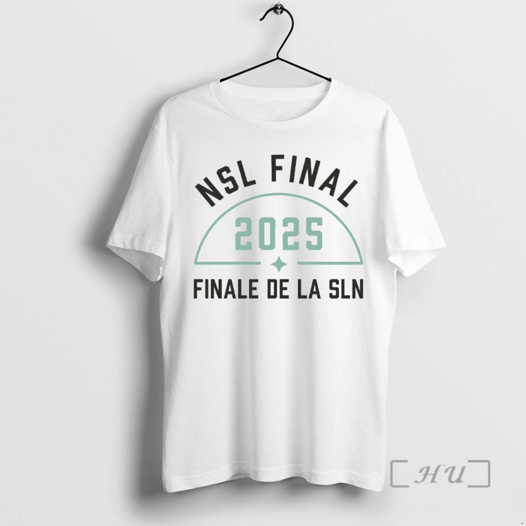 Officials Nsl Final 2025 Finale De La Sln Circle T-Shirts, Hoodie, Sweatshirt | PopFlextees.com