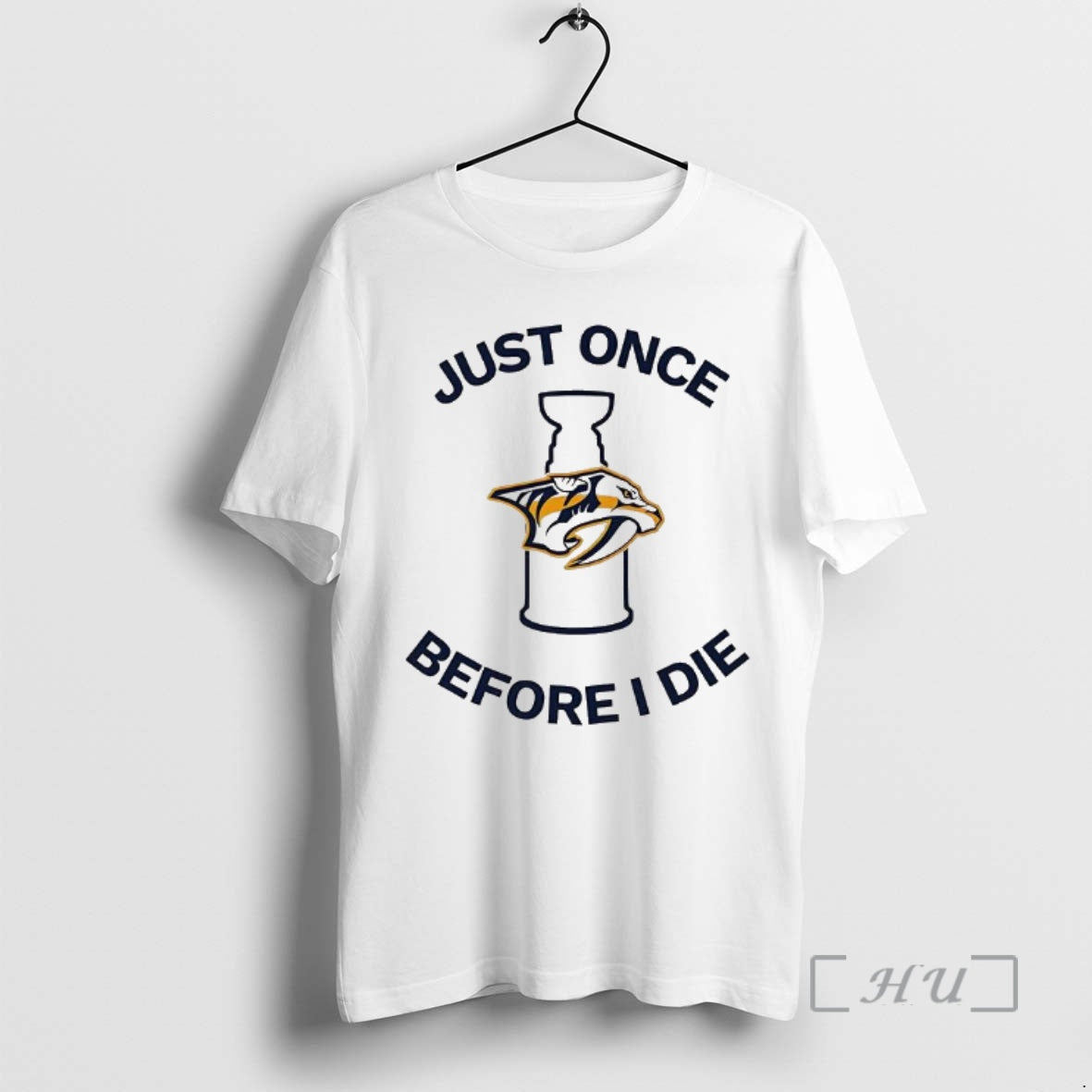 Officials Nashville Predators Just Once Before I Die T-Shirts, Hoodie, Sweatshirt | PopFlextees.com