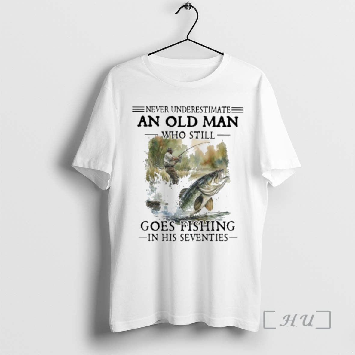 Officials Never Underestimate An Old Man Who Still Goes Fishing In His Seventies Classic Premium T-Shirts, Hoodie, Sweatshirt