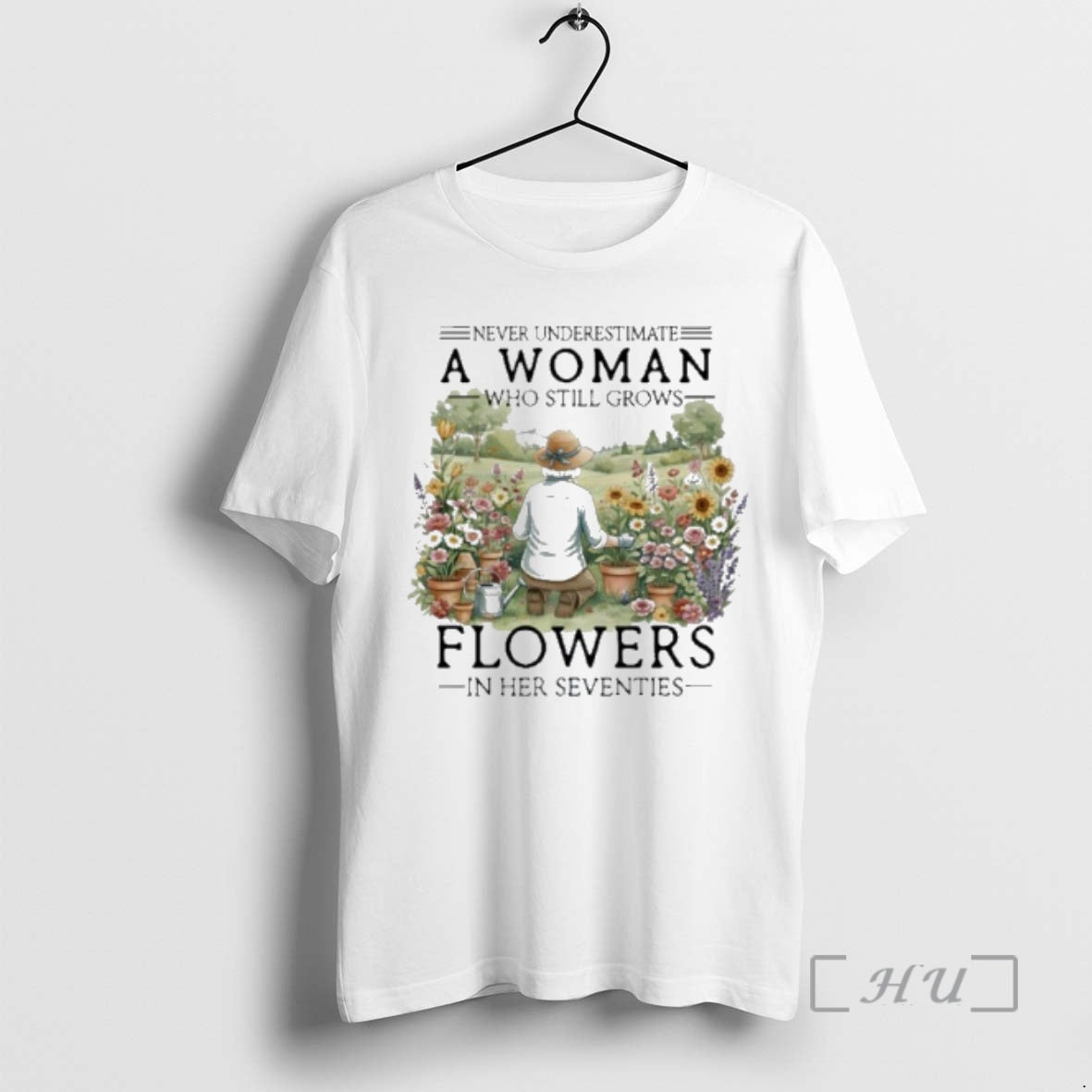 Officials Never Underestimate An Old Woman Who Still Loves Flowers In Her Seventies Premium T-Shirts, Hoodie, Sweatshirt