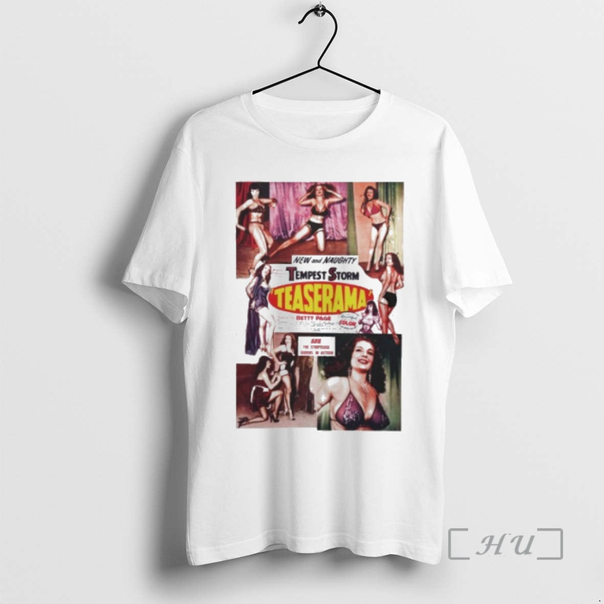 Officials New And Naughty Tempest Storm Teaserama T-Shirts, Hoodie, Sweatshirt | PopFlextees.com