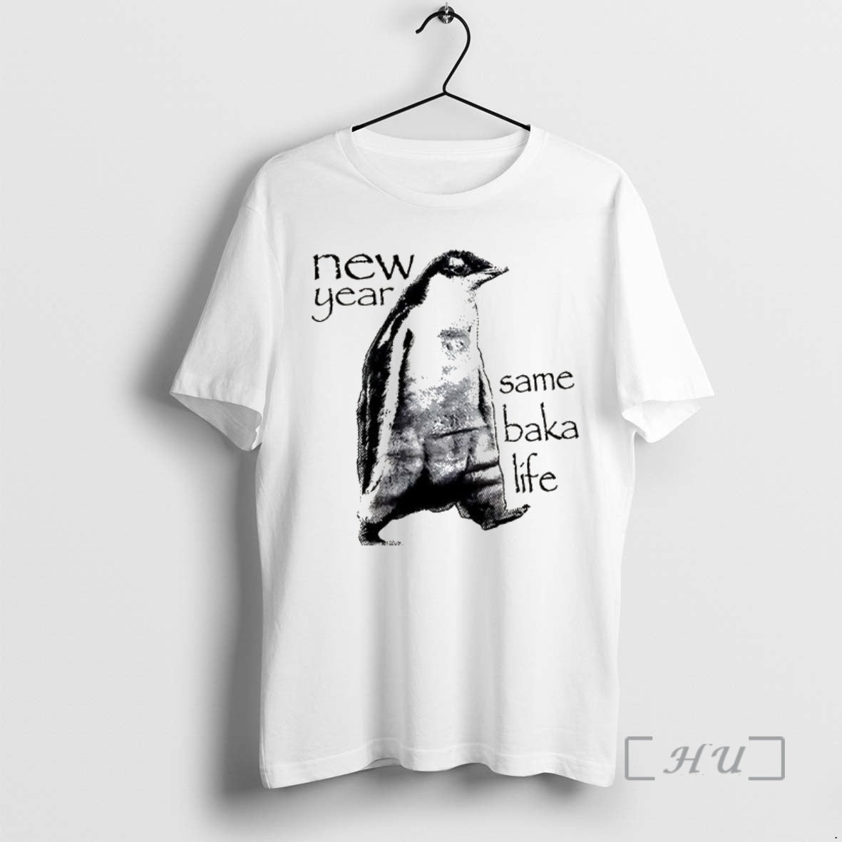 Officials New Year Same Baka Life Penguin T-Shirts, Hoodie, Sweatshirt