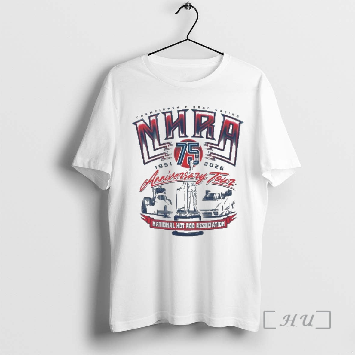 Officials Nhra 75th Anniversary Schedule 1951 2026 T-Shirts, Hoodie, Sweatshirt | PopFlextees.com