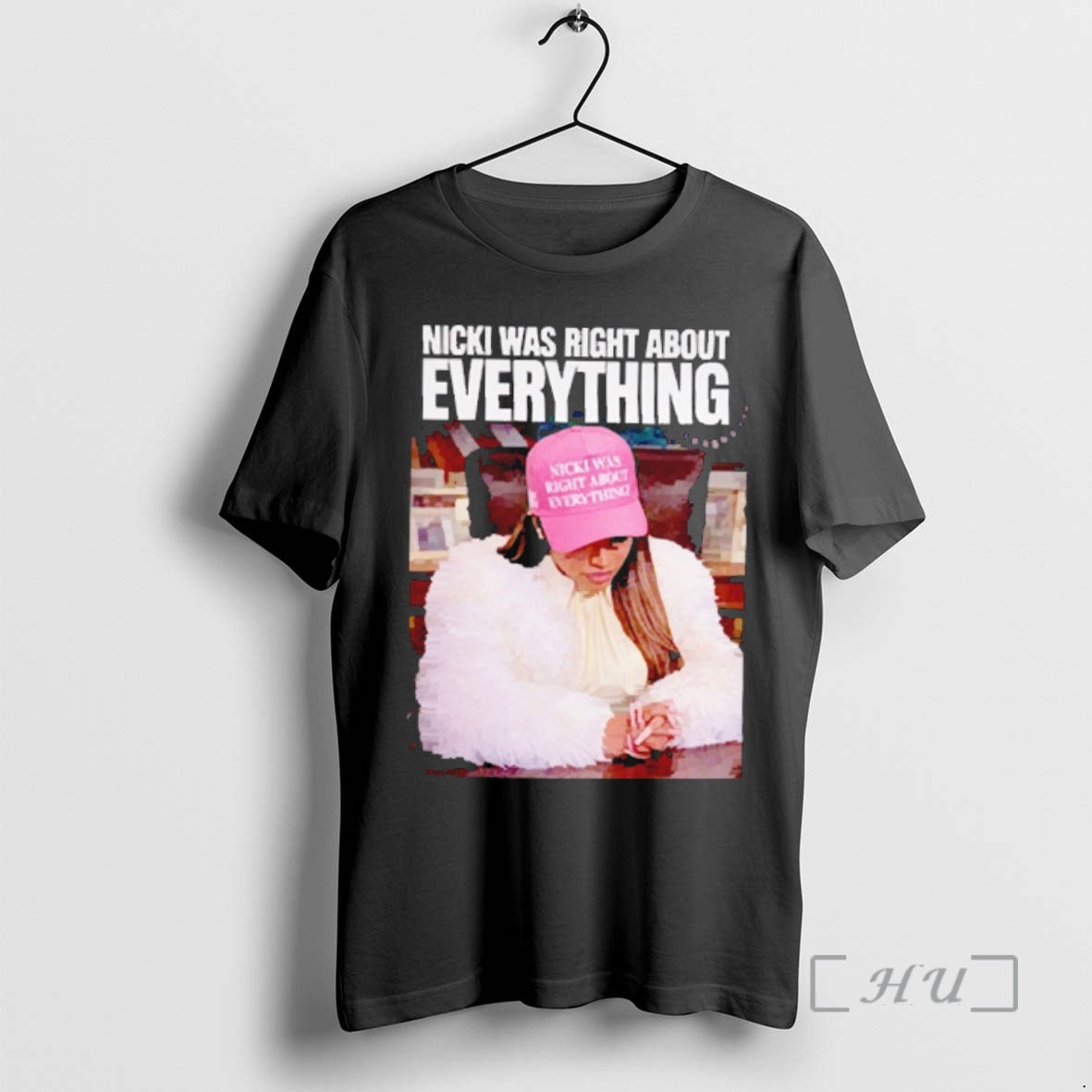 Officials Nicki Was Right About Everything T-Shirts, Hoodie, Sweatshirt | PopFlextees.com