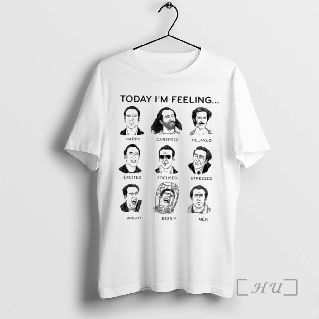 Officials Nicolas Cage Today Im Feeling T-Shirts, Hoodie, Sweatshirt | PopFlextees.com
