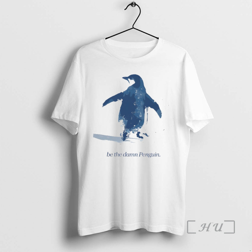 Officials Nihilist Penguin Be The Damn Penguin T-Shirts, Hoodie, Sweatshirt | PopFlextees.com