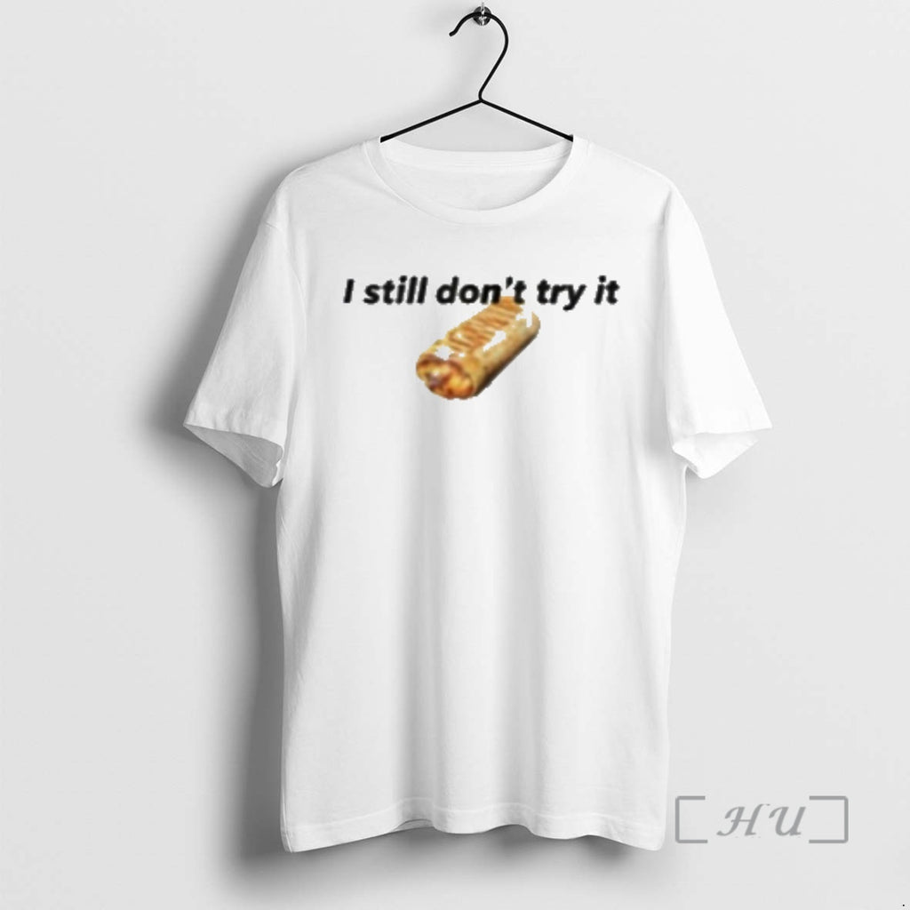 Officials Nikola Jokic I Still Wont Try It Taco Bell T-Shirts, Hoodie, Sweatshirt | PopFlextees.com