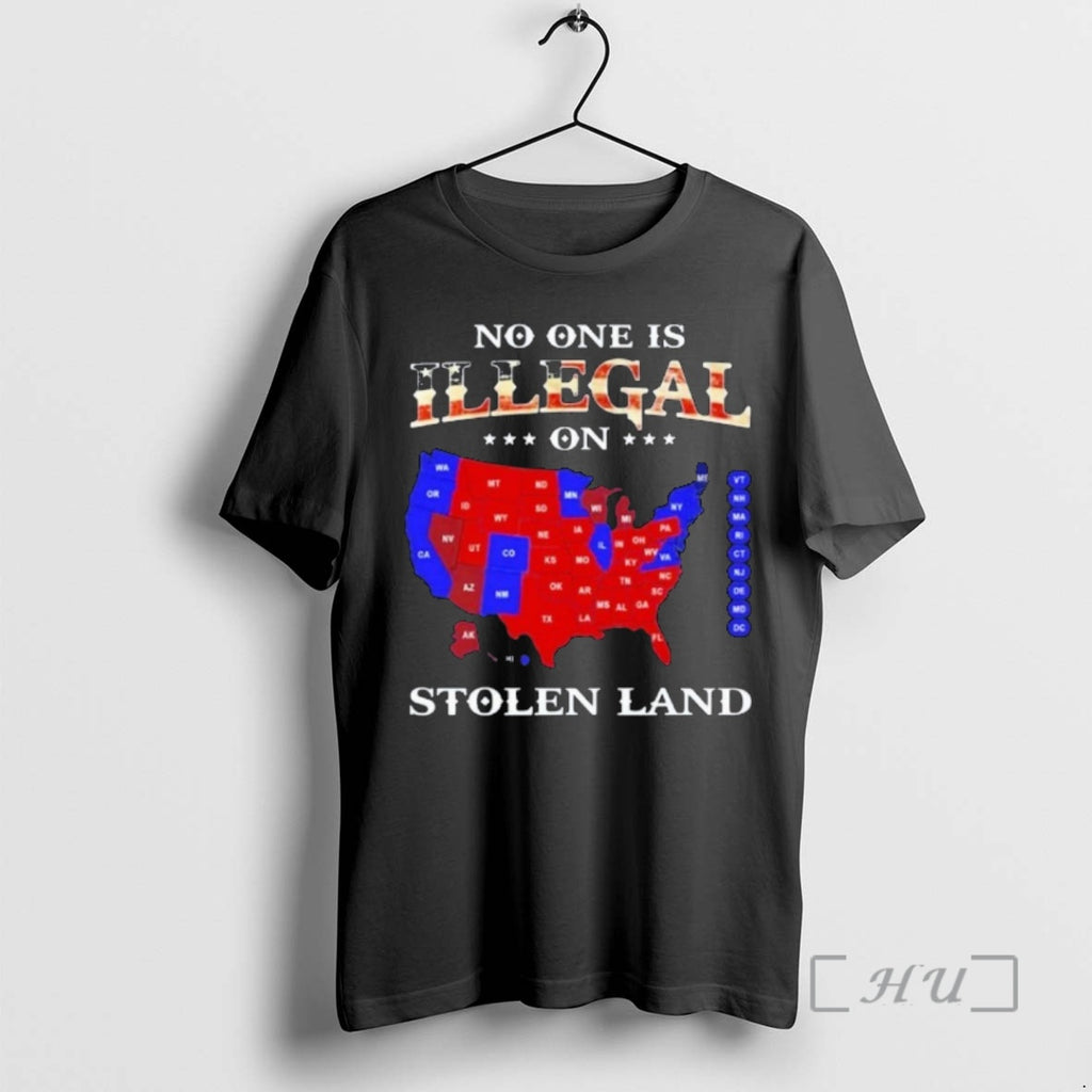 Officials No One Is Illegal On Stolen Land Anyone Need This T Premium T Shirts Hoodie, Sweatshirt | PopFlextees.com