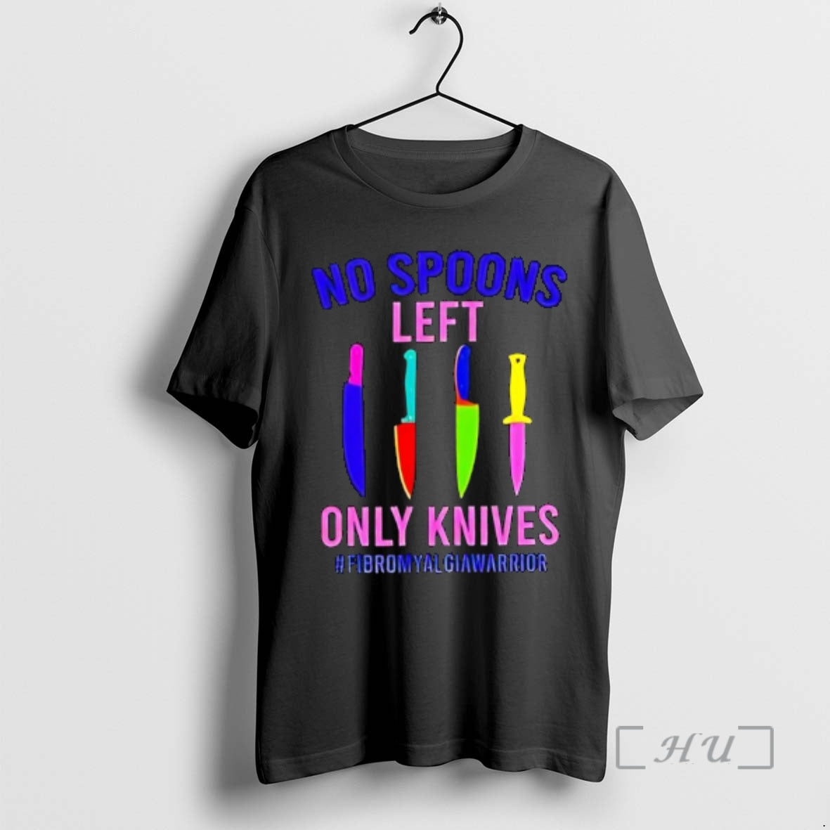 Officials No Spoons Left Only Knives Fibromyalgia Warrior T-Shirts, Hoodie, Sweatshirt | PopFlextees.com