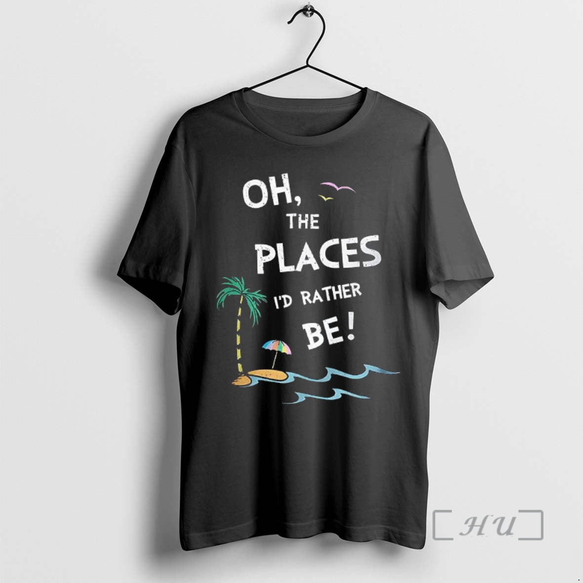 Officials Oh The Places Id Rather Be Beach T-Shirts, Hoodie, Sweatshirt | PopFlextees.com