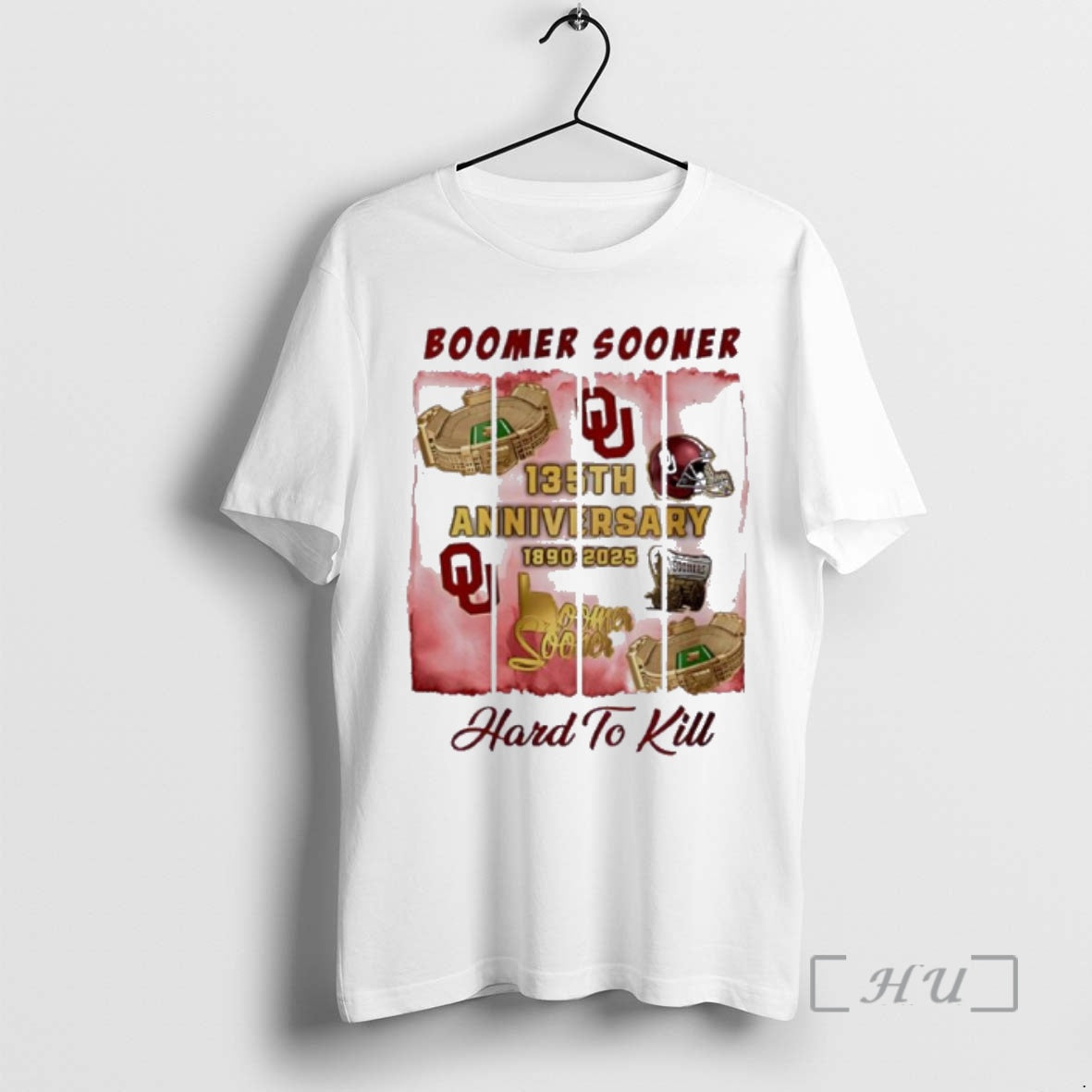 Officials Oklahoma Sooners Boomer Sooner 135th Anniversary Hard To Kill T-Shirts, Hoodie, Sweatshirt | PopFlextees.com