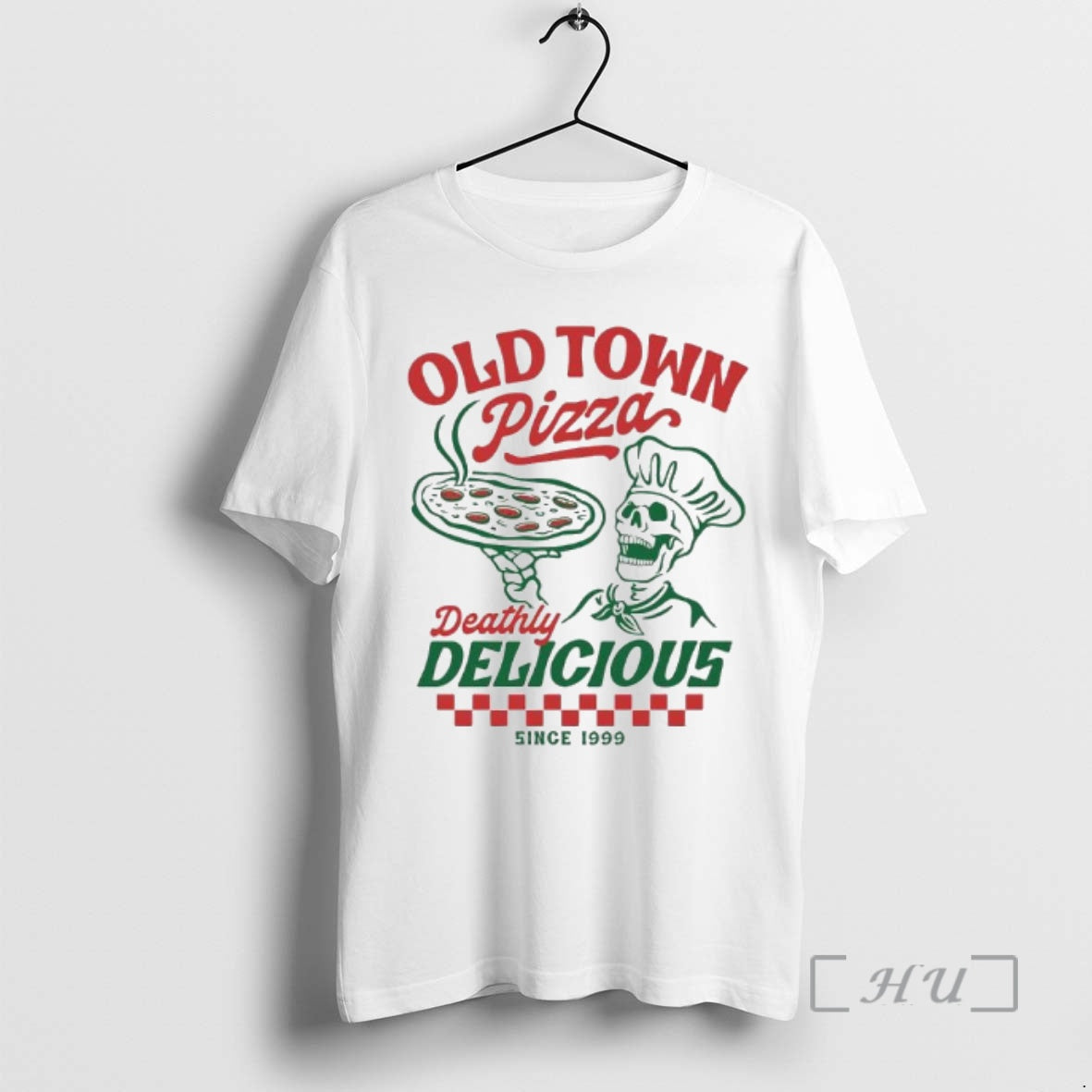 Officials Old Town Pizza Deathly Delicious Since 1999 Skeleton Graphic T-Shirts, Hoodie, Sweatshirt | PopFlextees.com