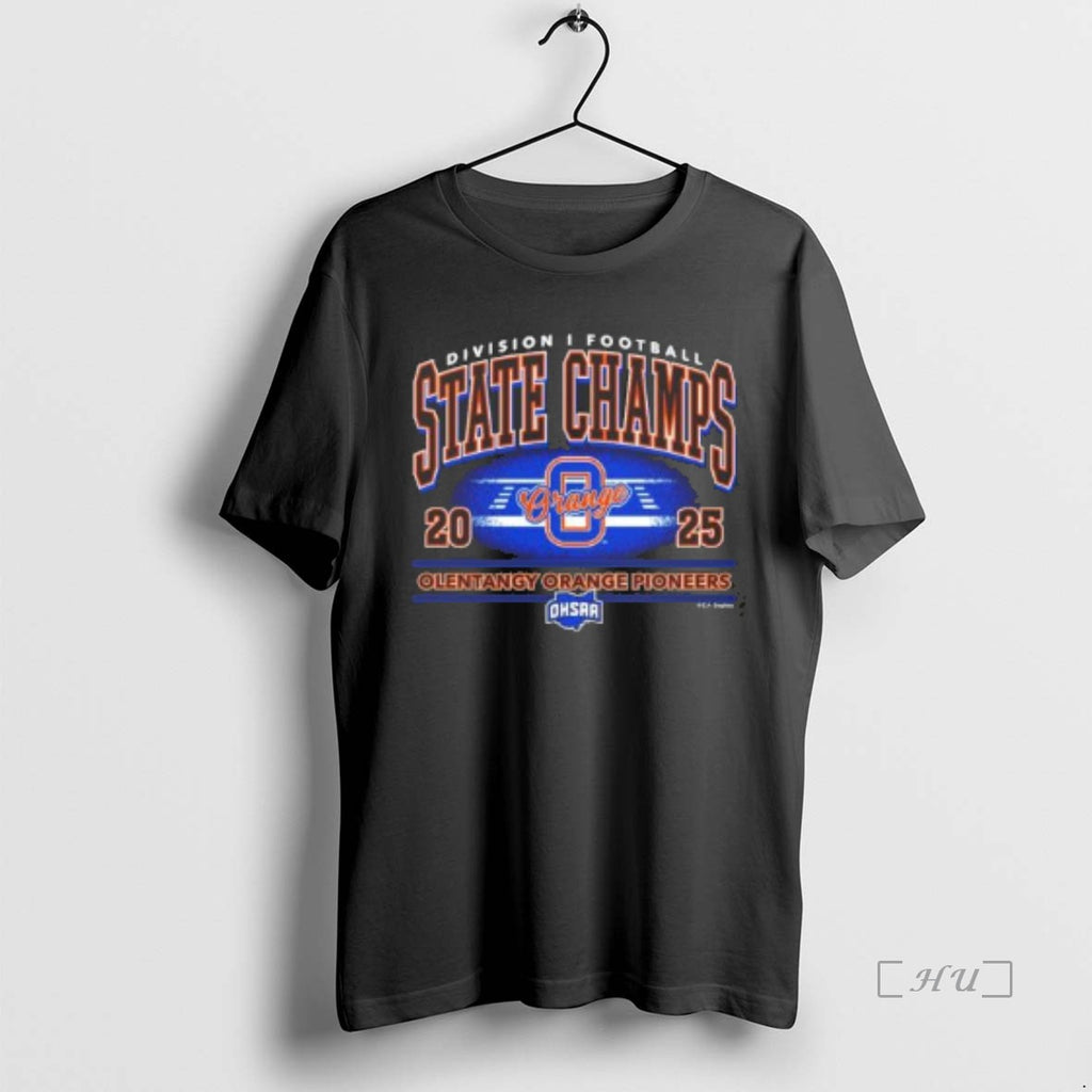 Officials Olentangy Orange Pioneers 2025 Ohsaa Football Division 1 State Champions Premium T Shirts Sweater Hoodie,...