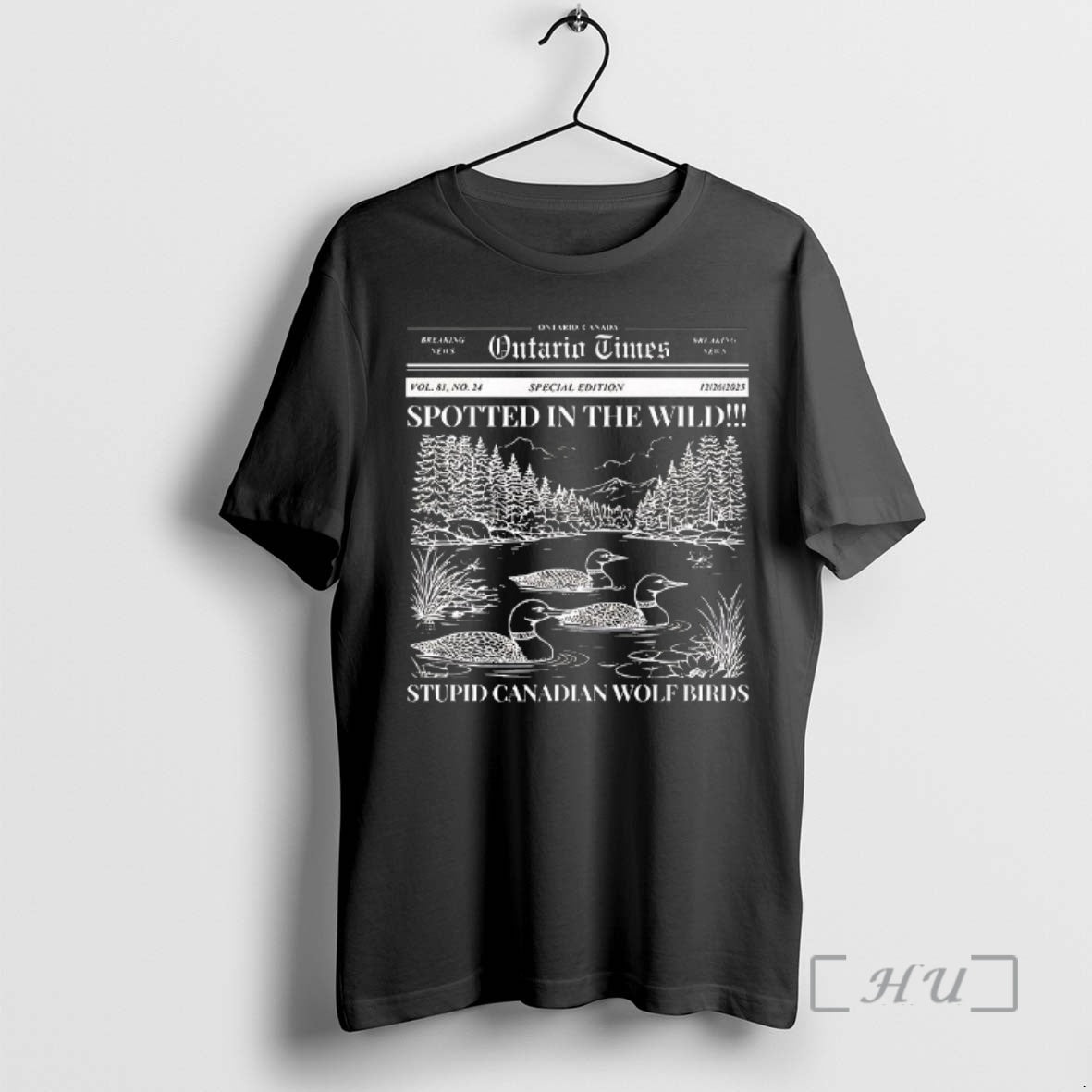 Officials Ontario Times Stupid Canadian Wolf Bird Loon Woman T-Shirts, Hoodie, Sweatshirt | PopFlextees.com