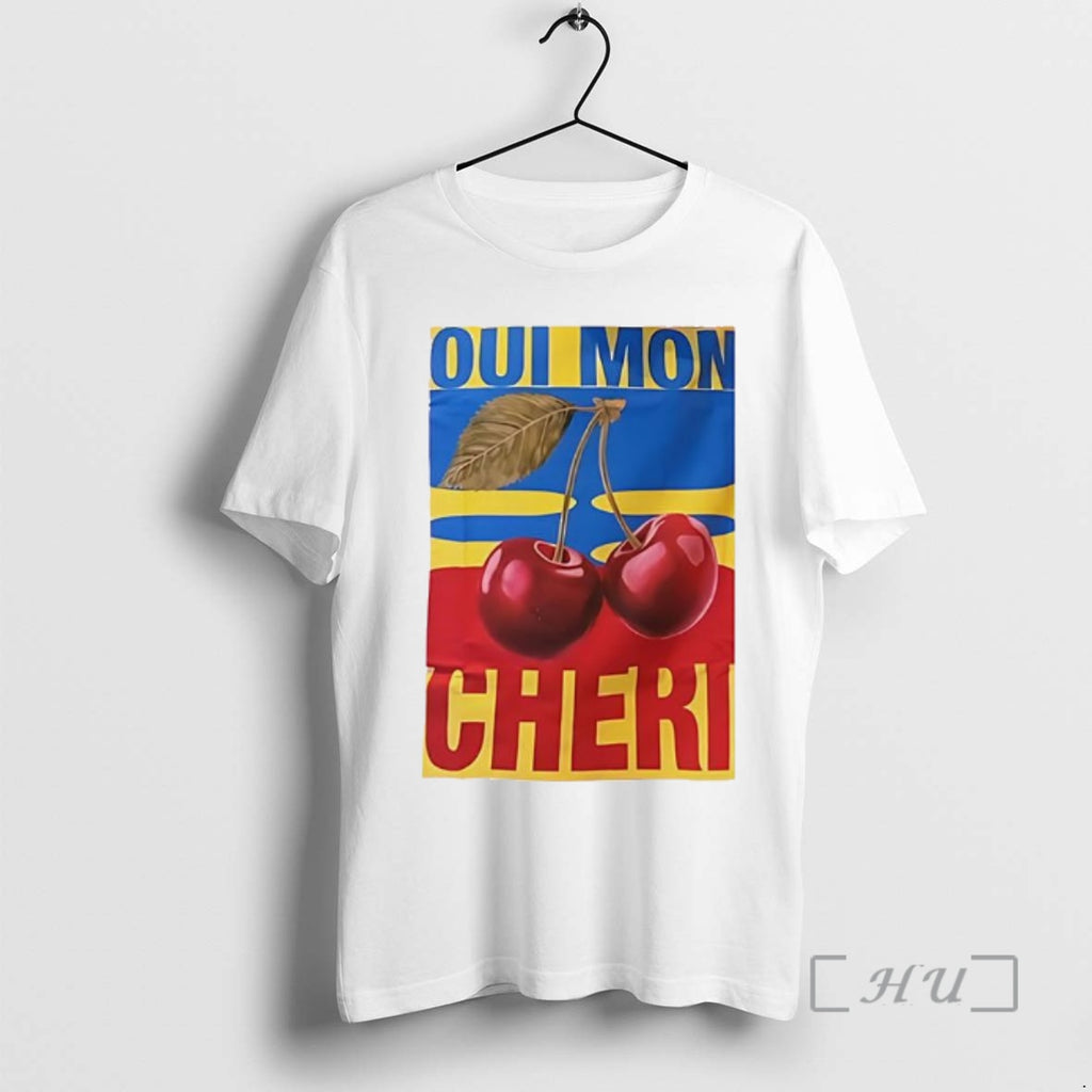 Officials Oui Mon Cheri Meme T-Shirts, Hoodie, Sweatshirt | PopFlextees.com