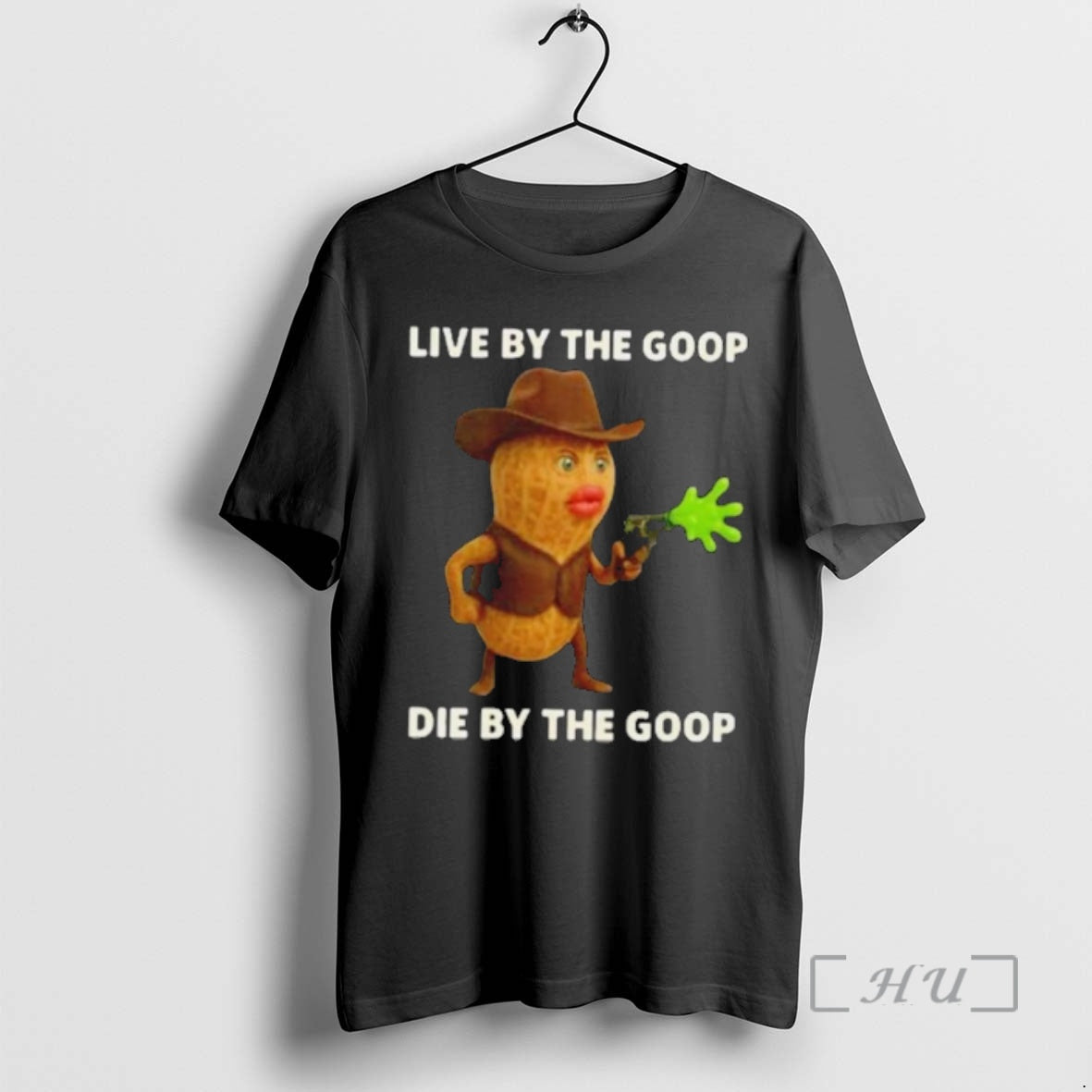 Officials Peanut Bungulator Live By The Goop Die By The Goop Premium T Shirts Sweater Hoodie, Sweatshirt | PopFlextees.com