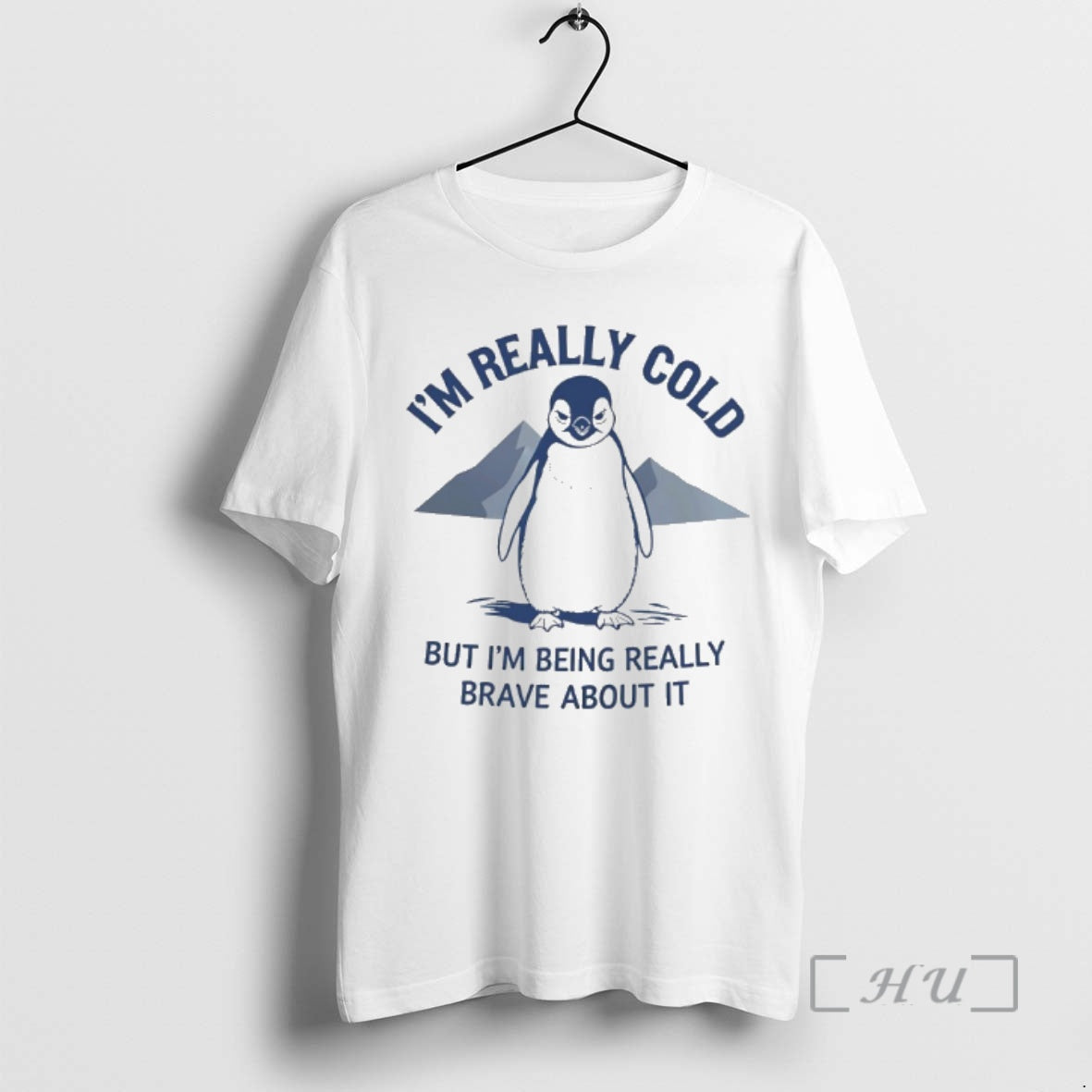 Officials Penguin Im Really Cold But Im Being Really Brave About It Premium T Shirts Hoodie, Sweatshirt | PopFlextees.com