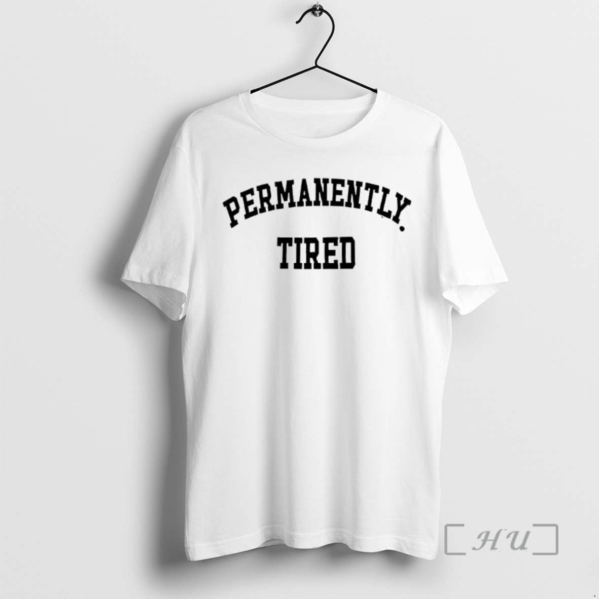 Officials Permanently Tired T-Shirts, Hoodie, Sweatshirt