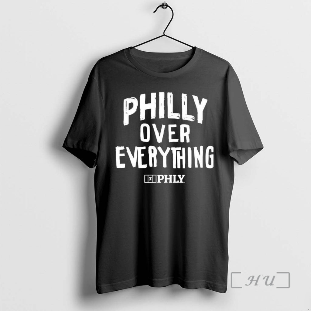 Officials Philly Over Everything Phly Letter T-Shirts, Hoodie, Sweatshirt | PopFlextees.com