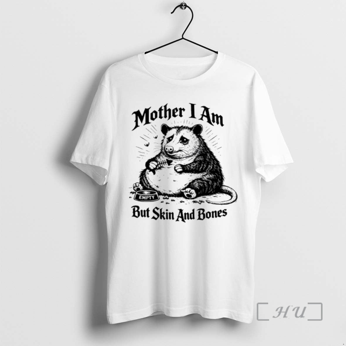 Officials Possum Mother I Am But Skin And Bones T-Shirts, Hoodie, Sweatshirt | PopFlextees.com