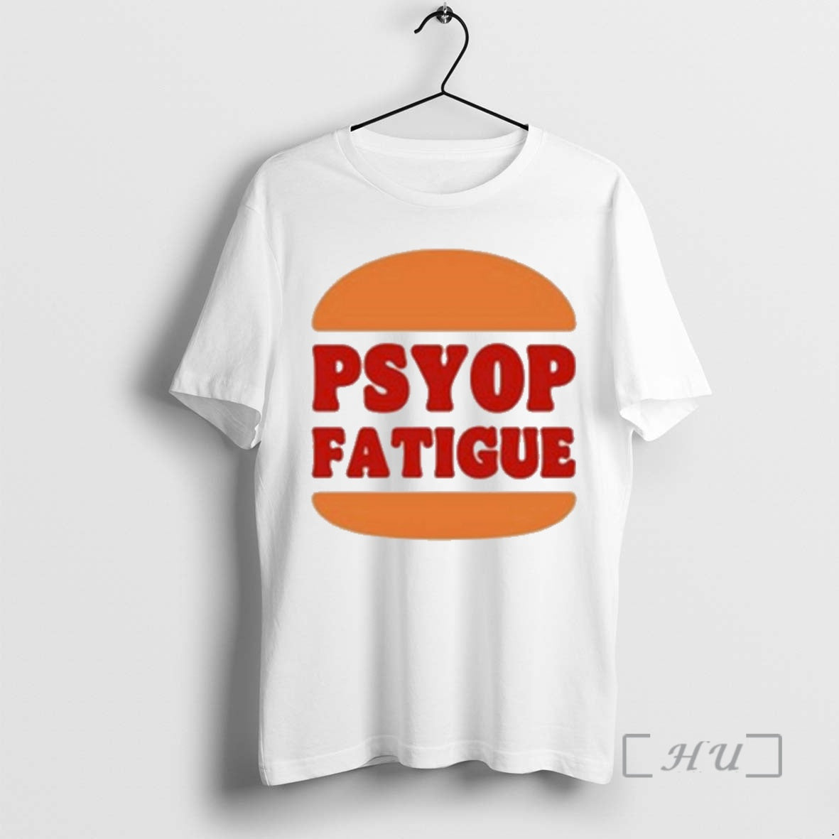 Officials Psyop Fatigue Burger King T-Shirts, Hoodie, Sweatshirt | PopFlextees.com