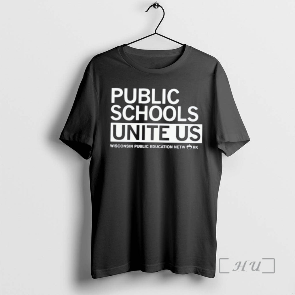 Officials Public Schools Unite Us T-Shirts, Hoodie, Sweatshirt | PopFlextees.com
