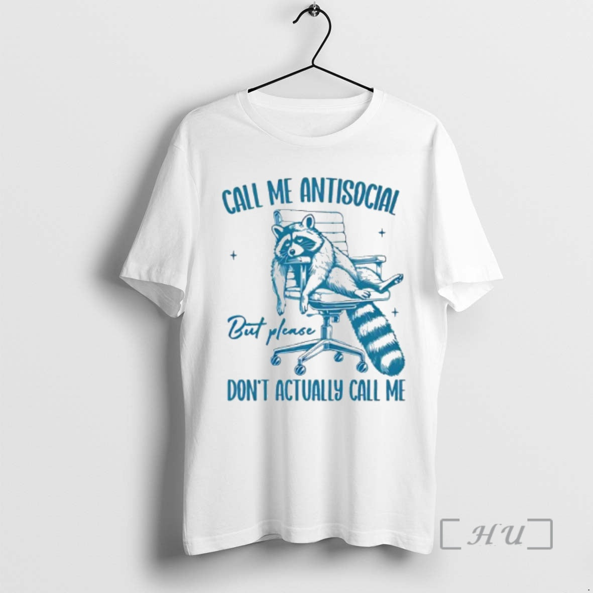 Officials Raccoon Call Me Antisocial But Please Dont Call Me T-Shirts, Hoodie, Sweatshirt | PopFlextees.com