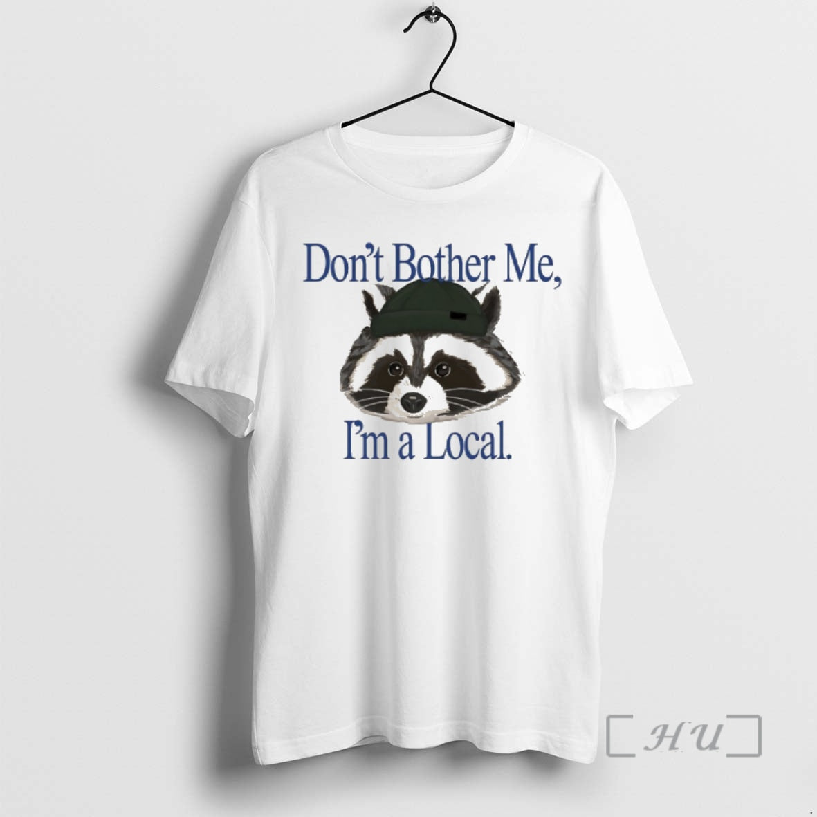 Officials Raccoon Dont Bother Me Im Local T-Shirts, Hoodie, Sweatshirt