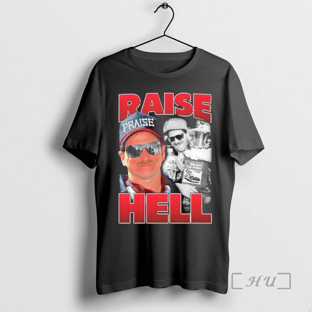 Officials Raise Hell Praise Dale Graphic T-Shirts, Hoodie, Sweatshirt | PopFlextees.com