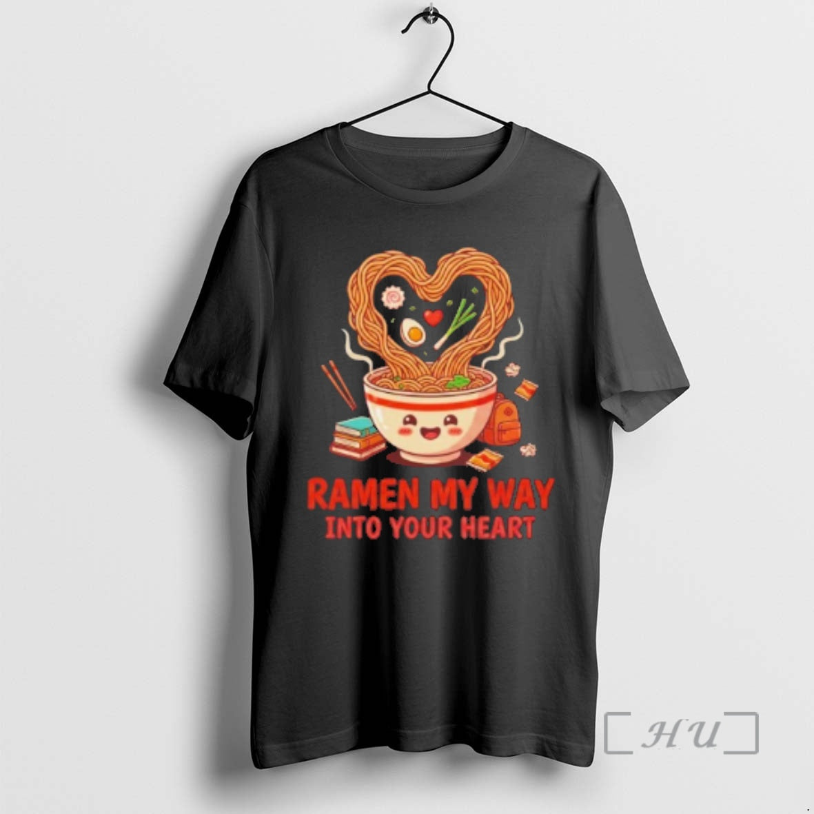 Officials Ramen My Way Your Heart T-Shirts, Hoodie, Sweatshirt