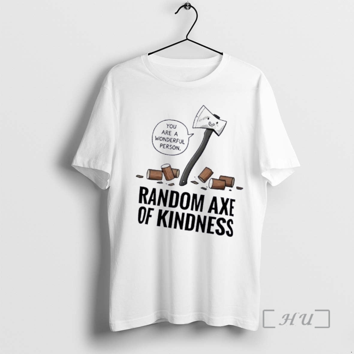 Officials Random Axe Kindness Pun T-Shirts, Hoodie, Sweatshirt