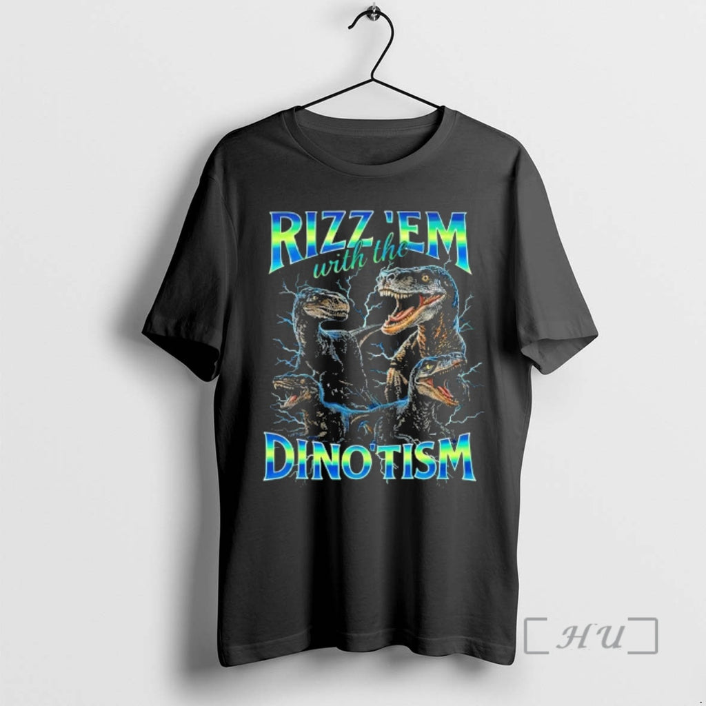 Officials Raptor Rizz Em With The Dinotism T-Shirts, Hoodie, Sweatshirt | PopFlextees.com
