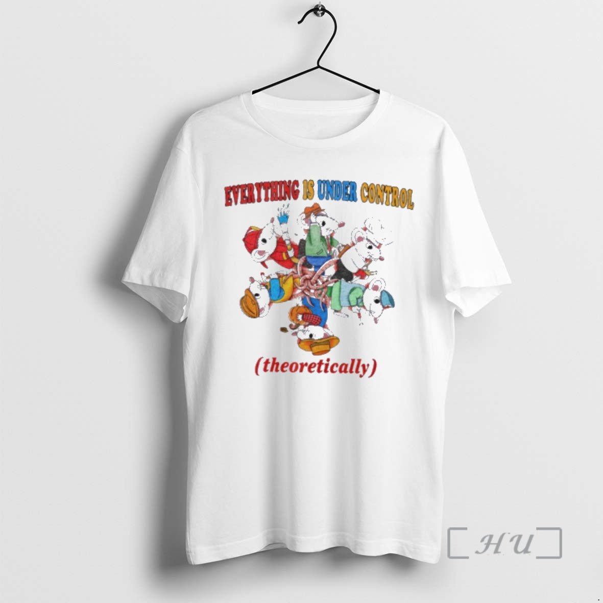 Officials Rat King Everything Is Under Control Theoretically T-Shirts, Hoodie, Sweatshirt | PopFlextees.com