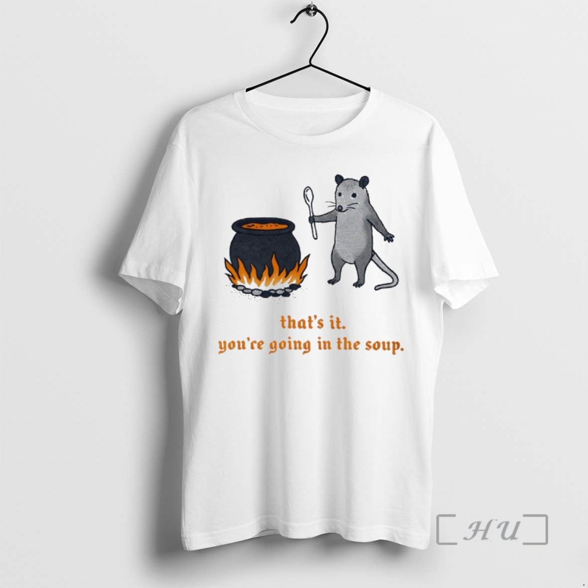 Officials Rat Thats It Youre Going In The Soup T-Shirts, Hoodie, Sweatshirt | PopFlextees.com