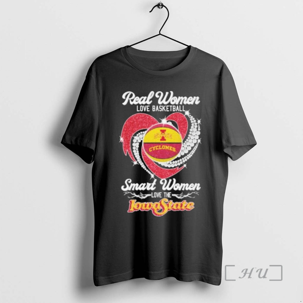 Officials Real Women Love Basketball Smart Women Love The Iowa State Cyclones 2026 Premium T-Shirts, Hoodie, Sweatshirt