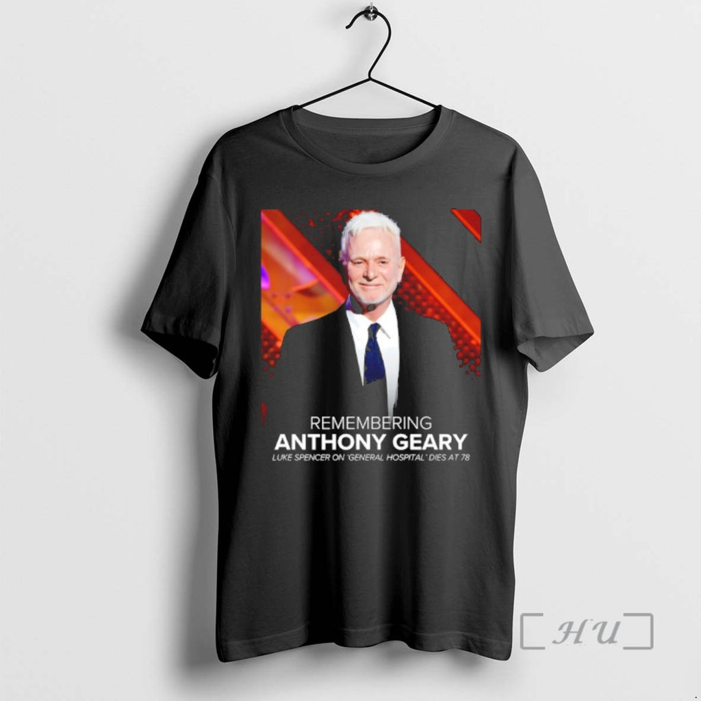 Officials Remembering Anthony Geary Dies At 78 T-Shirts, Hoodie, Sweatshirt | PopFlextees.com