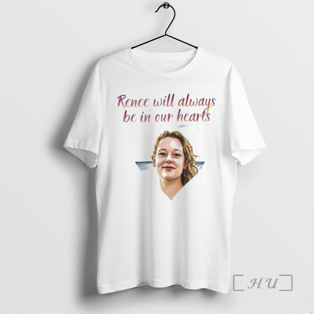 Officials Renee Nicole Good Will Always Be In Our Hearts T-Shirts, Hoodie, Sweatshirt | PopFlextees.com