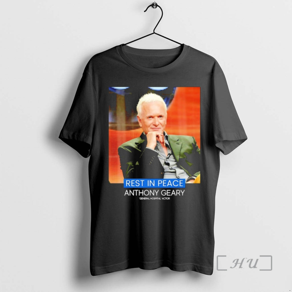 Officials Rest In Peace Anthony Geary General Hospital 1947 2025 T-Shirts, Hoodie, Sweatshirt | PopFlextees.com