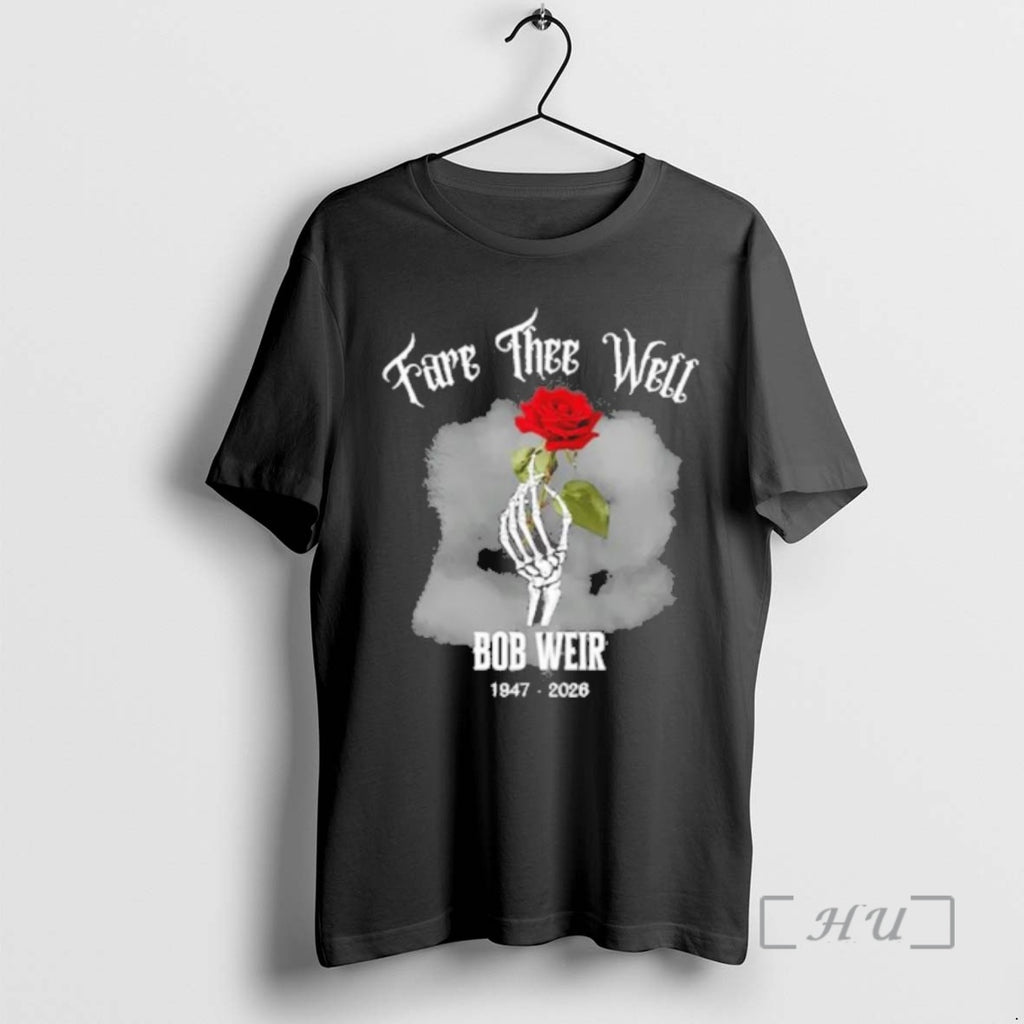 Officials Rip Bob Weir 1947 2026 Fare Thee Well T-Shirts, Hoodie, Sweatshirt | PopFlextees.com