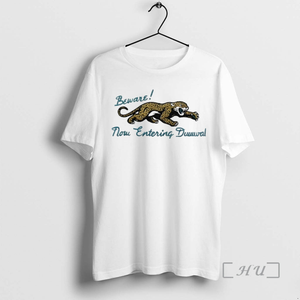 Officials Robert Hainsey Beware Now Entering Duuuval T-Shirts, Hoodie, Sweatshirt | PopFlextees.com
